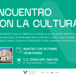 Valladolid Toma la Palabra convoca un encuentro abierto para debatir el presente y el futuro de la cultura en Valladolid